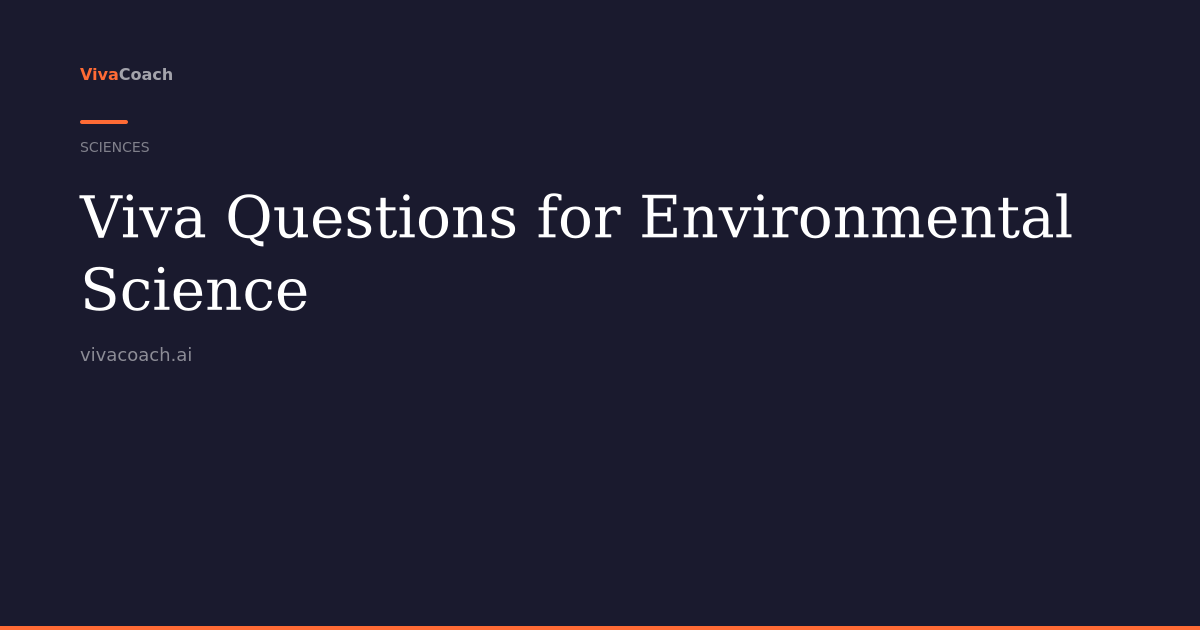 Thesis Defense Questions for Environmental Science | VivaCoach